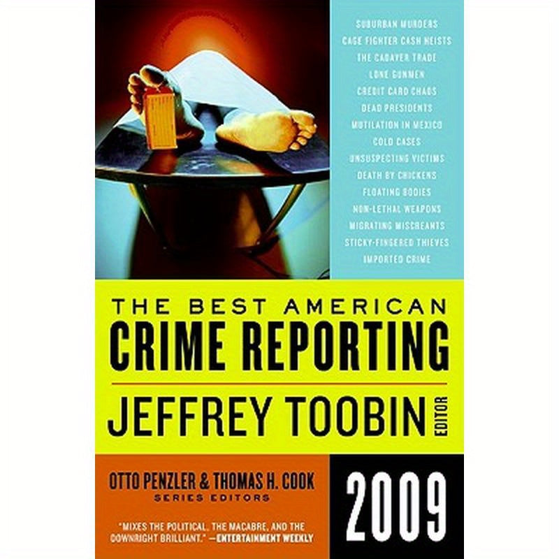 The Best American Crime Reporting