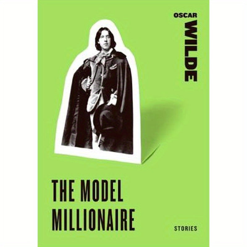The Model Millionaire: Stories