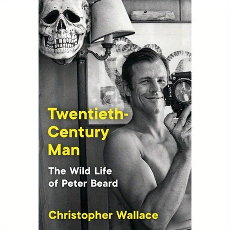 Twentieth-Century Man: The Wild Life of Peter Beard