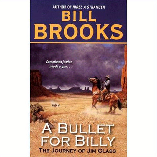 A Bullet for Billy: The Journey of Jim Glass