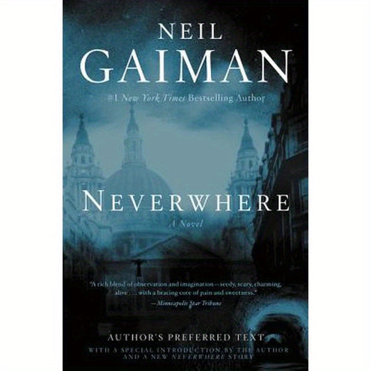 Neverwhere: Author's Preferred Text