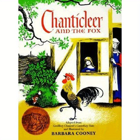 Chanticleer and the Fox: A Caldecott Award Winner