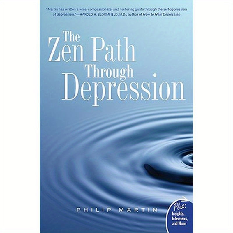 The Zen Path Through Depression