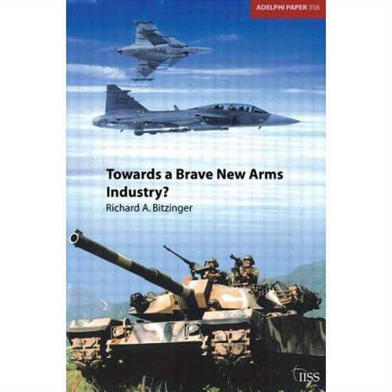 Towards a Brave New Arms Industry?
