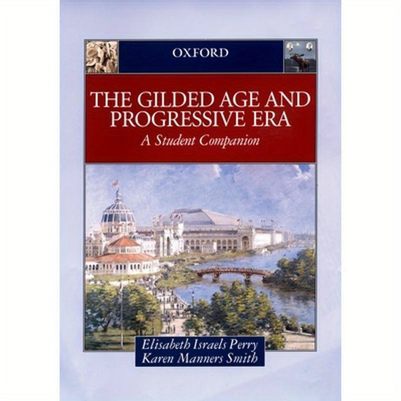Gilded Age & Progressive Era