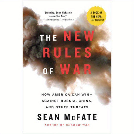 The New Rules of War: How America Can Win--Against Russia, China, and Other Threats