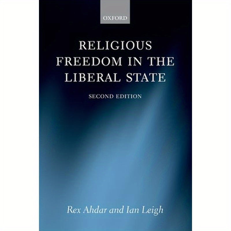 Religious Freedom in the Liberal State