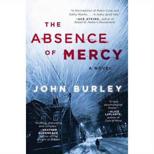 The Absence of Mercy