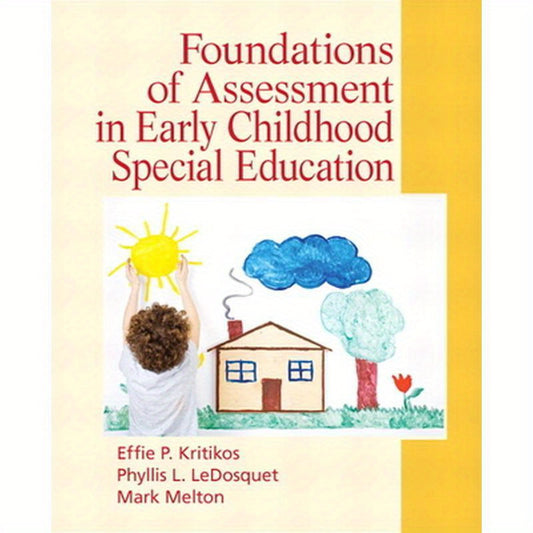 Foundations of Assessment in Early Childhood Special Education
