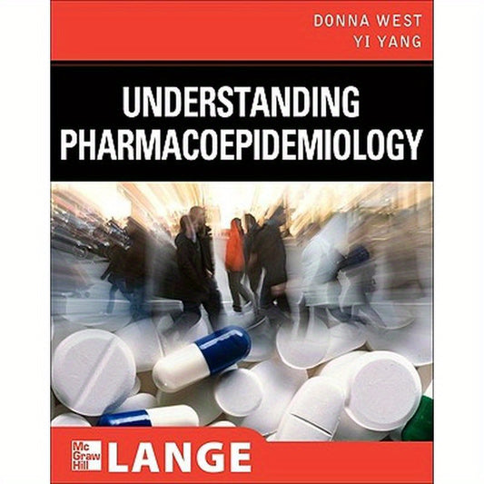 Understanding Pharmacoepidemiology