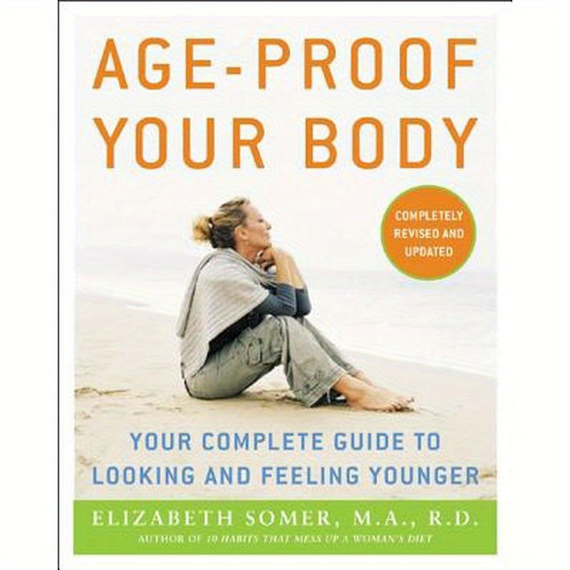 Age-Proof Your Body