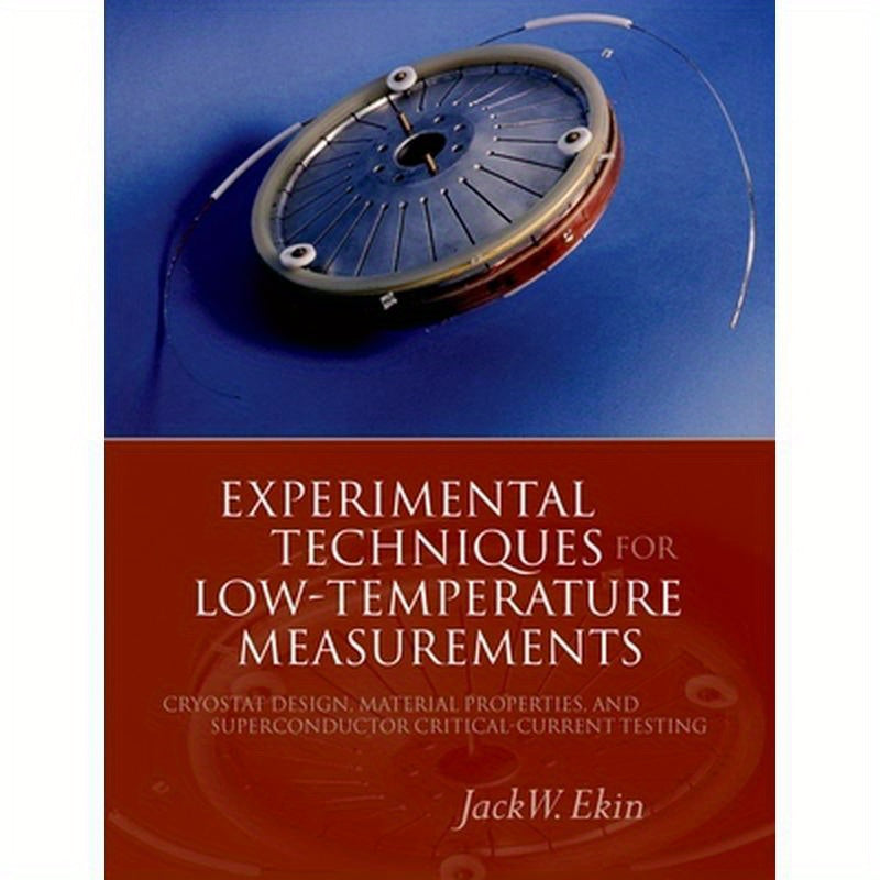 Experimental Techniques for Low-Temperature Measurements
