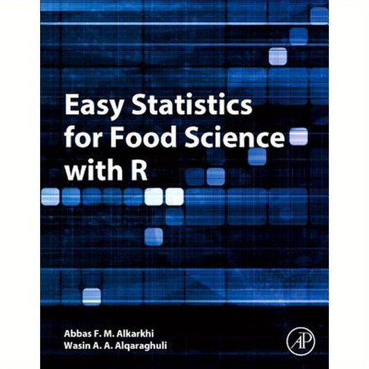 Easy Statistics for Food Science with R