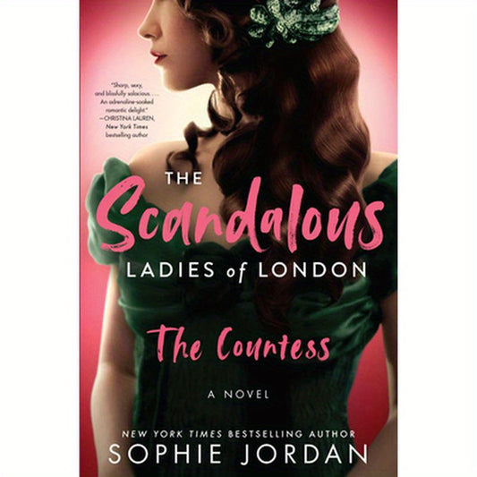 The Scandalous Ladies of London: The Countess
