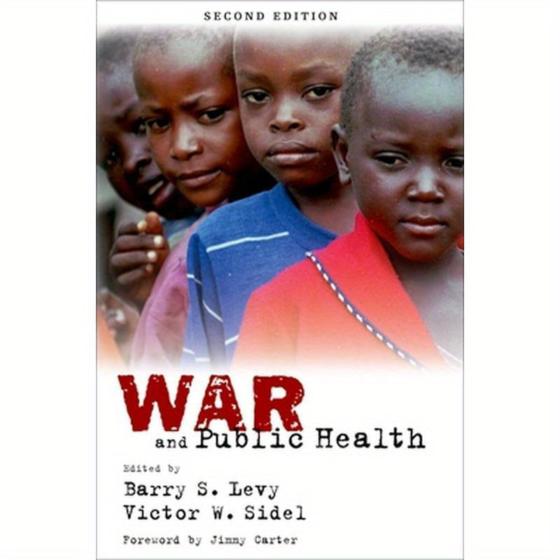 War and Public Health