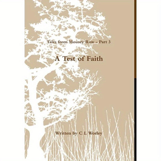 Tales from Mousey Row - A Test of Faith