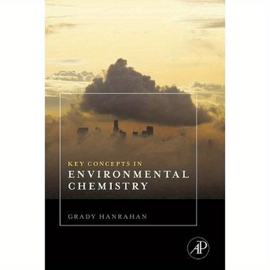 Key Concepts in Environmental Chemistry