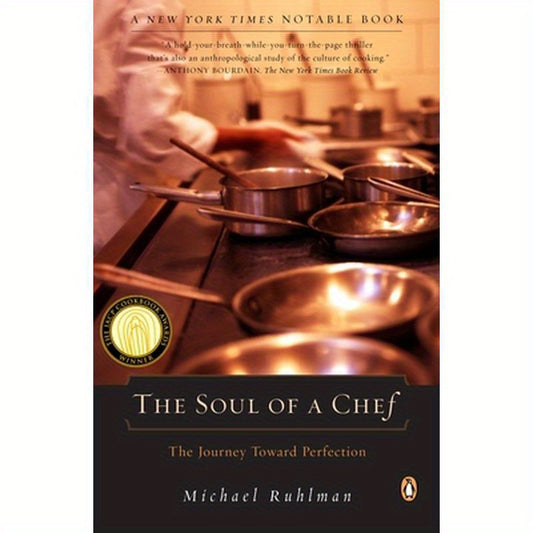 The Soul of a Chef: The Journey Toward Perfection