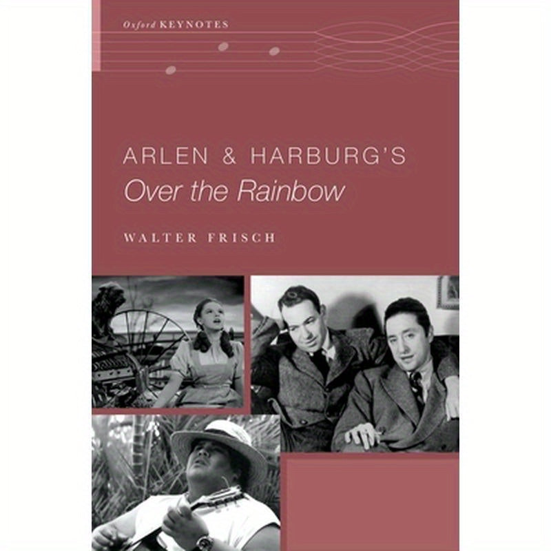 Arlen and Harburg's Over the Rainbow