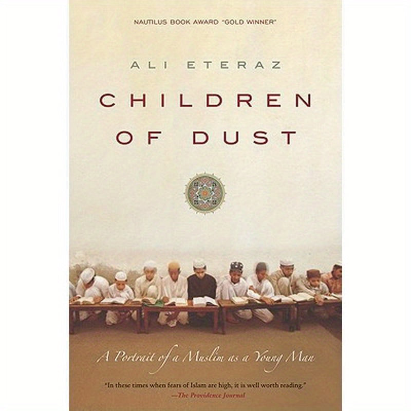 Children of Dust: A Portrait of a Muslim as a Young Man