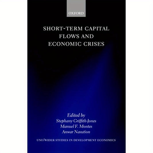 Short-Term Capital Flows and Economic Crises