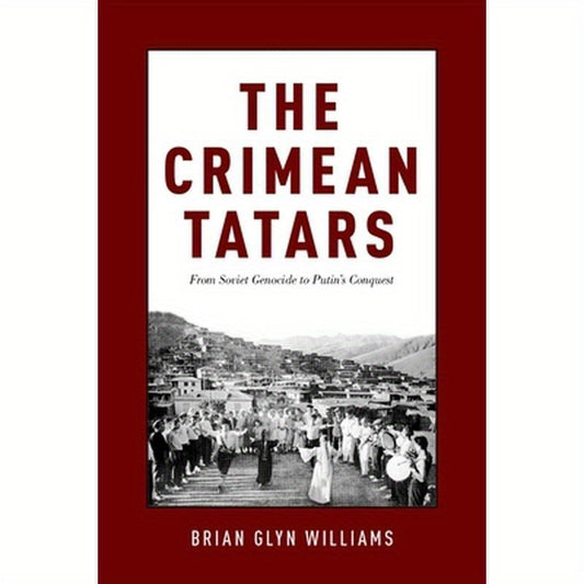 Crimean Tatars: From Soviet Genocide to Putin's Conquest