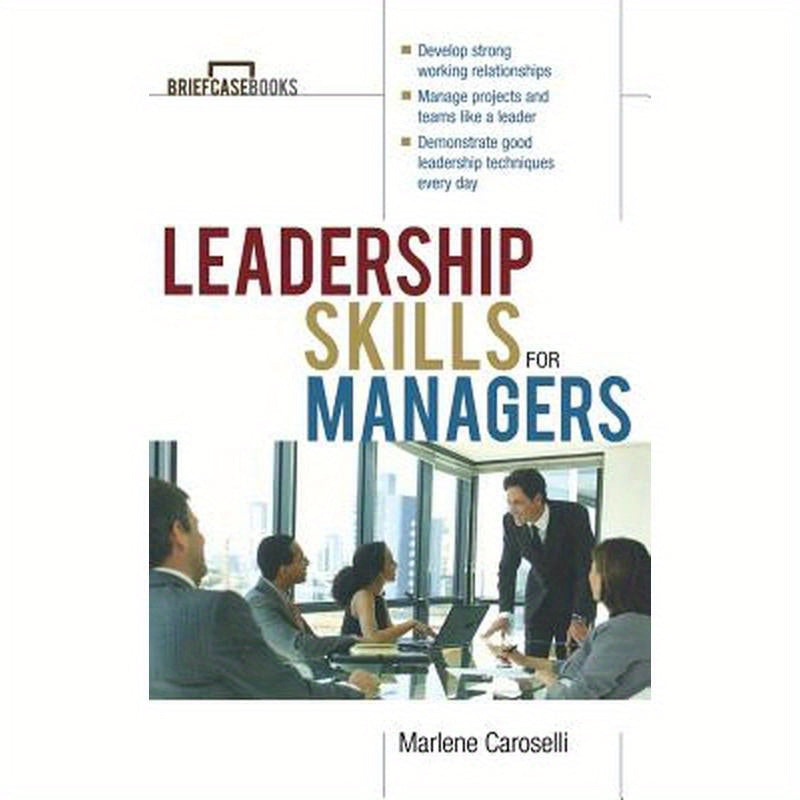 Leadership Skills for Managers