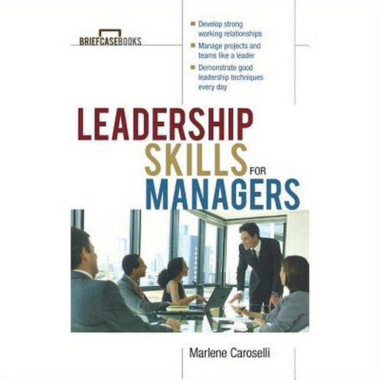 Leadership Skills for Managers