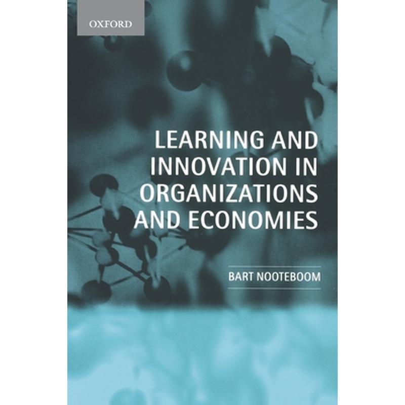 Learning and Innovation in Organizations and Economies