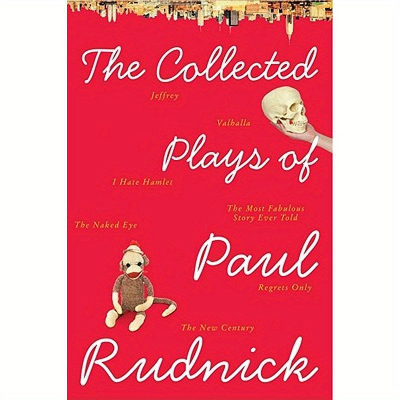 The Collected Plays of Paul Rudnick