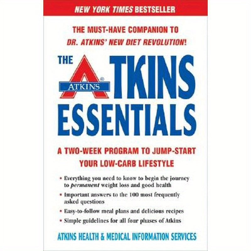 The Atkins Essentials: A Two-Week Program to Jump-Start Your Low-Carb Lifestyle