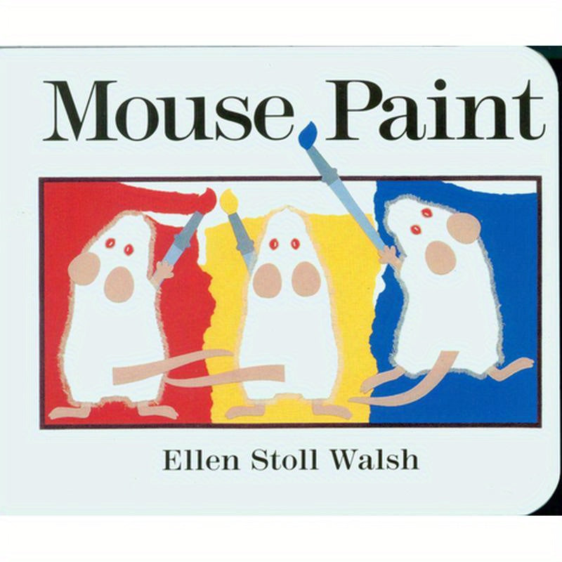 Mouse Paint Board Book