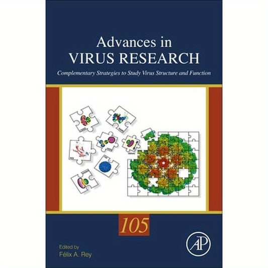 Complementary Strategies to Study Virus Structure and Function: Volume 105