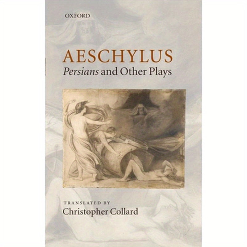 Aeschylus: Persians and Other Plays