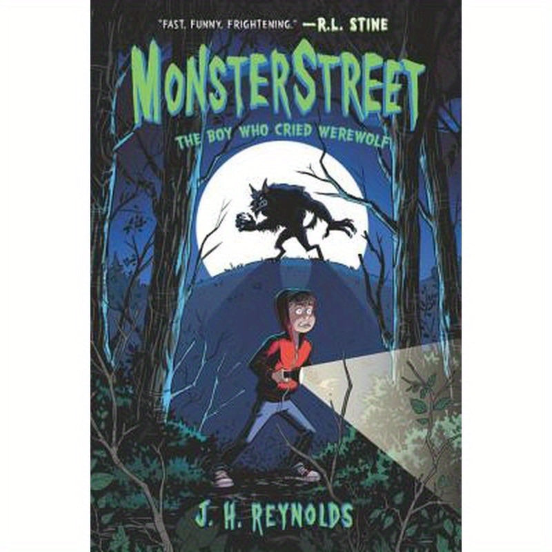 Monsterstreet #1: The Boy Who Cried Werewolf