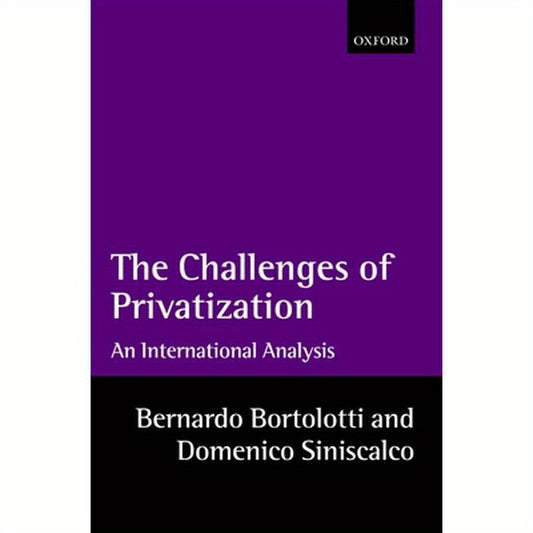 The Problems of Privatization: An International Analysis