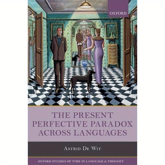 Present Perfective Paradox Across Languages