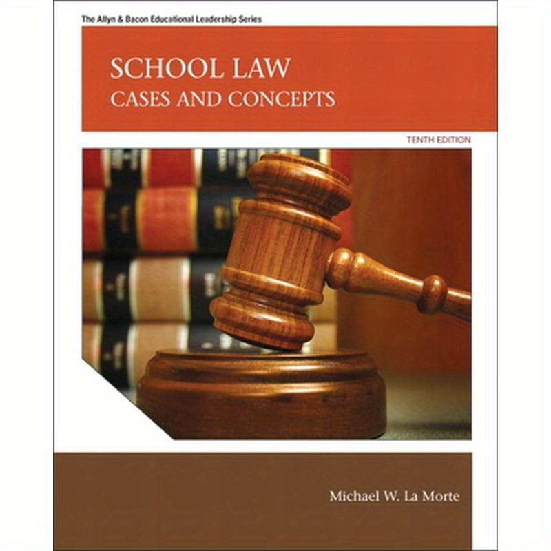 School Law: Cases and Concepts