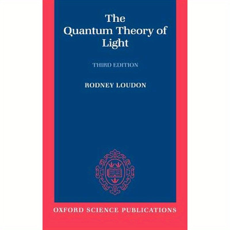 The Quantum Theory of Light
