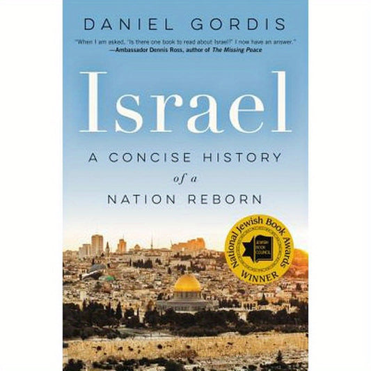 Israel: A Concise History of a Nation Reborn