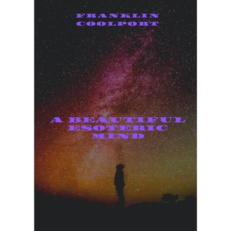 A Beautiful Esoteric Mind