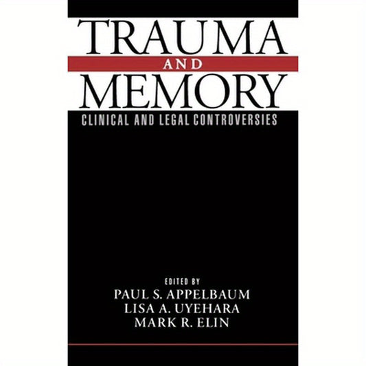 Trauma and Memory