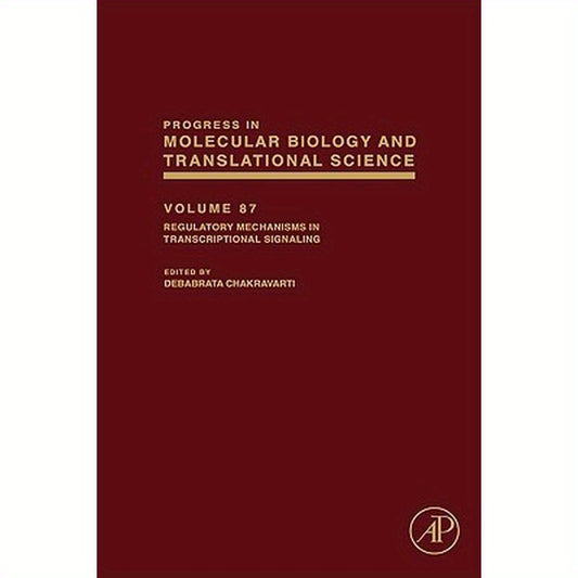 Regulatory Mechanisms in Transcriptional Signaling: Volume 87