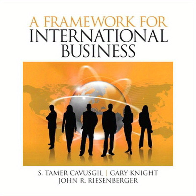 A Framework of International Business