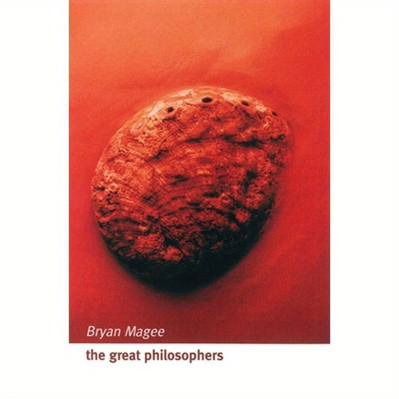 The Great Philosophers: An Introduction to Western Philosophy