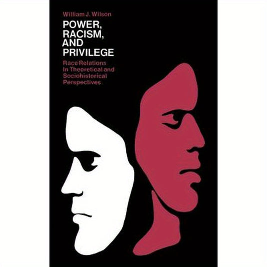 Power, Racism, and Privilege