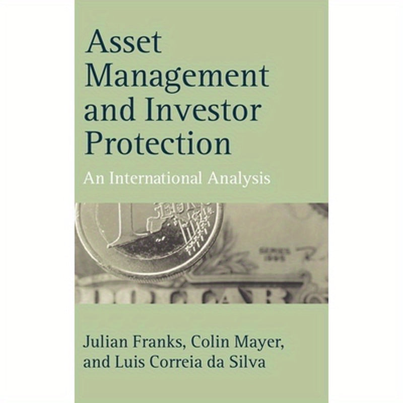 Asset Management and Investor Protection: An International Analysis
