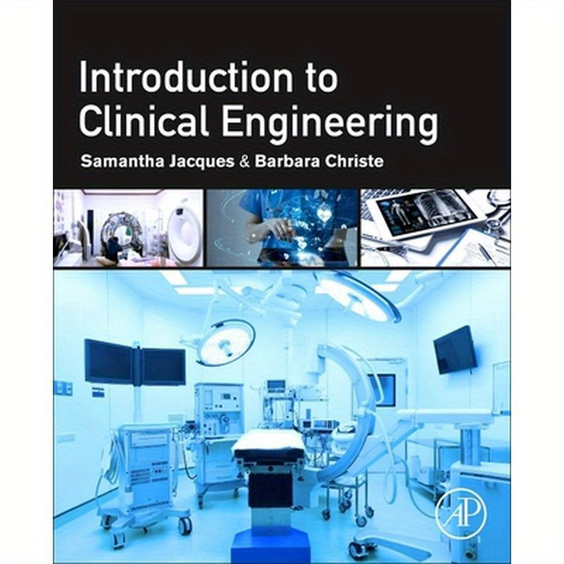 Introduction to Clinical Engineering