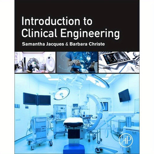 Introduction to Clinical Engineering