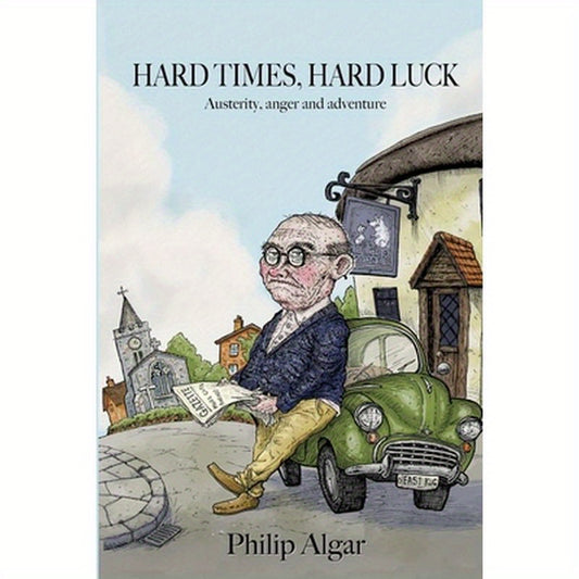 Hard Times, Hard Luck